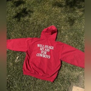 "Will Shake My Ass For Cowboys" Hoodie GracieLou
